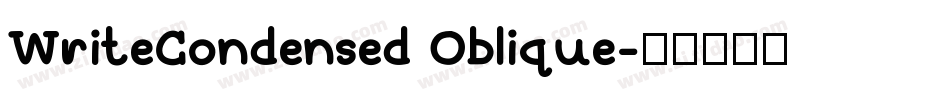 WriteCondensed Oblique字体转换